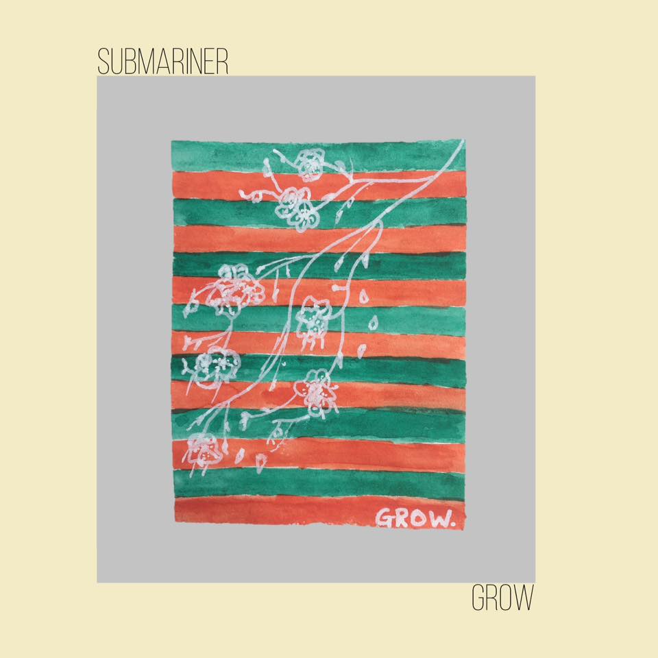 Submariner - Grow Cover Art