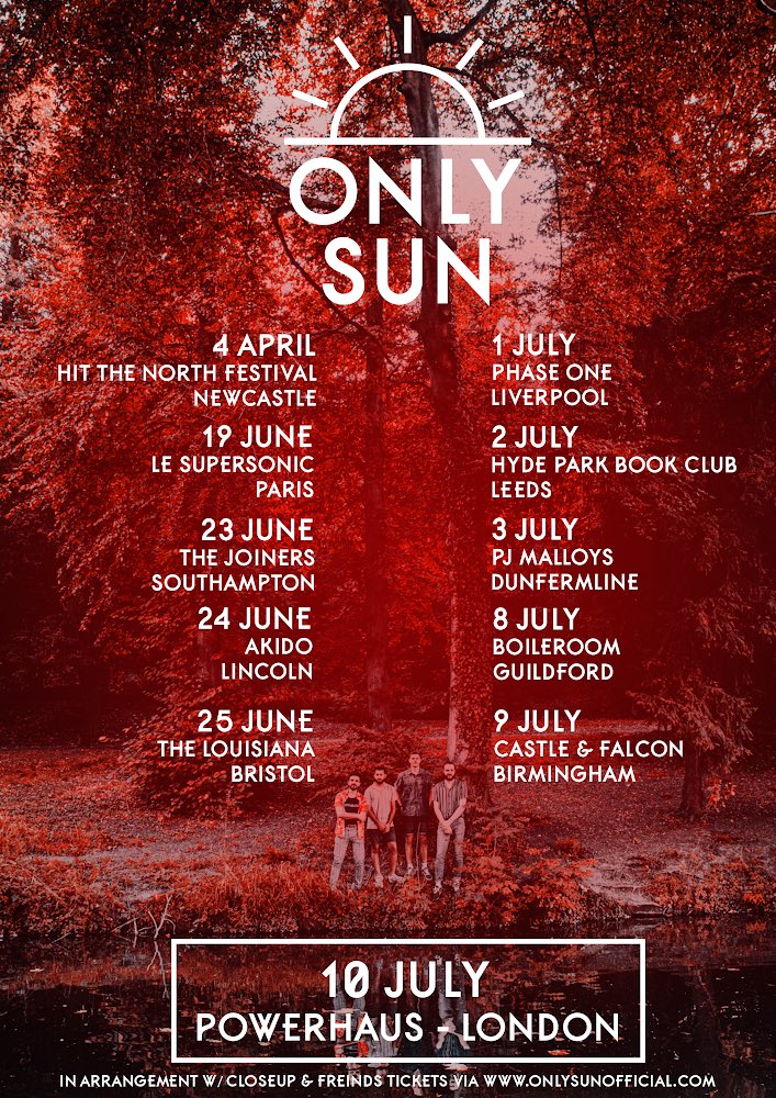 Only Sun tour poster for dates visit onlysunofficial.com/live