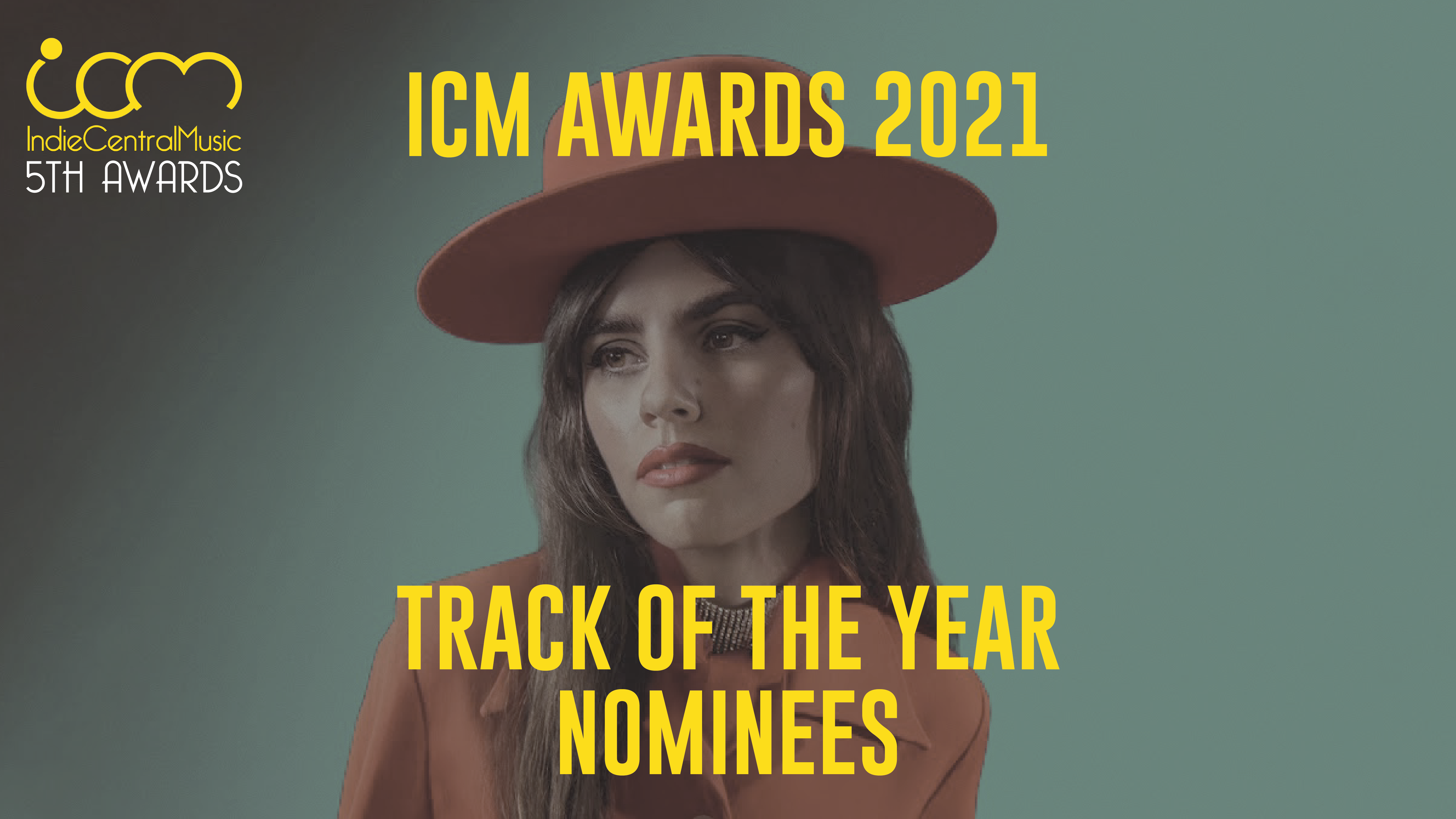 ICM Awards 2021 Track of the Year nominees IndieCentralMusic
