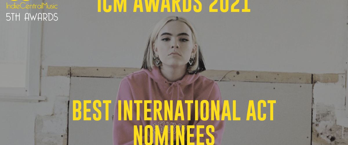 ICM Awards Best International Act nominees 2021